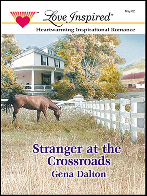 Title details for Stranger at the Crossroads by Gena Dalton - Available